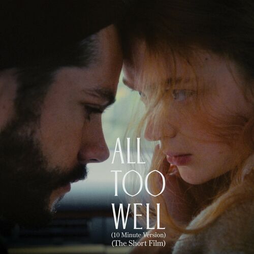 All Too Well (10 Minute Version) (The Short Film) از Taylor Swift