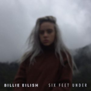Six Feet Under از Billie Eilish