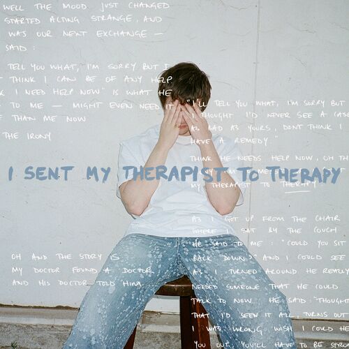I Sent My Therapist To Therapy از Alec Benjamin