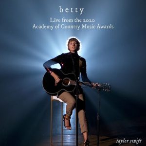 betty (Live from the 2020 Academy of Country Music Awards) از Taylor Swift