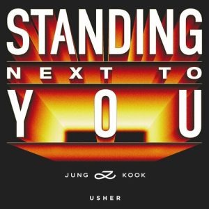 Standing Next to You (USHER Remix) از Jung Kook