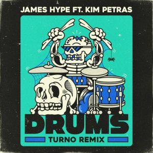 Drums (Turno Remix) از James Hype