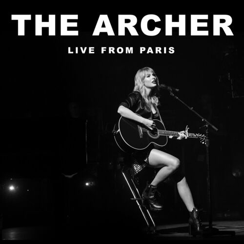The Archer (Live From Paris) از Taylor Swift