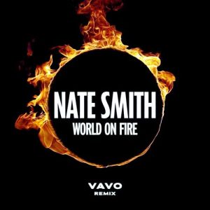 World on Fire (VAVO Remix) از Nate Smith