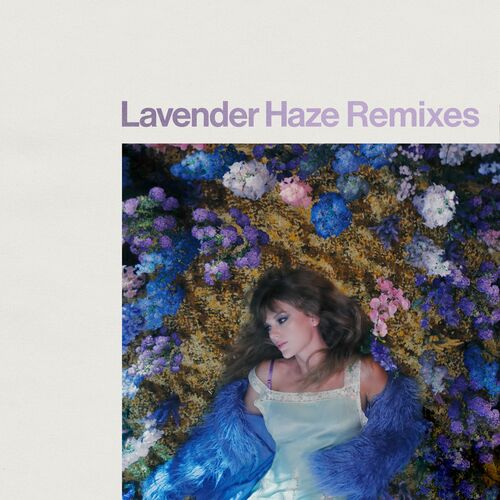 Lavender Haze (Remixes) از Taylor Swift