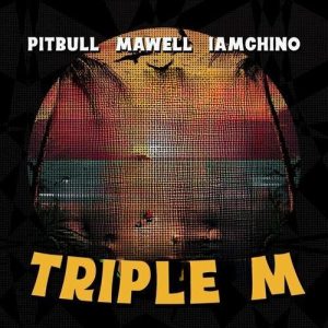 Triple M از Pitbull
