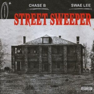 Street Sweeper (feat. Swae Lee) از Chase B
