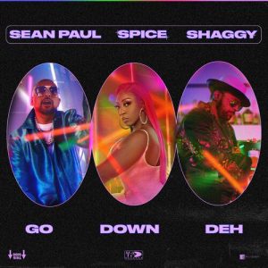 Go Down Deh (feat. Shaggy and Sean Paul) از Spice