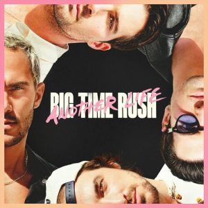 Another Life (Deluxe Version) از Big Time Rush