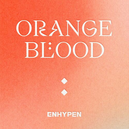 ORANGE BLOOD از ENHYPEN