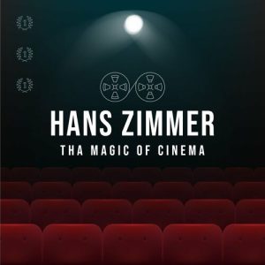 Hans Zimmer: The Magic of Cinema از Gavin Greenaway