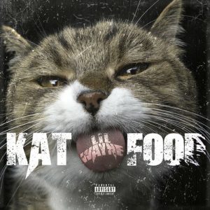 Kat Food از Lil Wayne