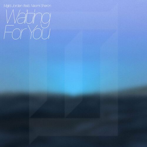 Waiting For You (feat. Naomi Sharon) از Majid Jordan