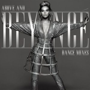 Above And Beyoncé Dance Mixes از Beyoncé