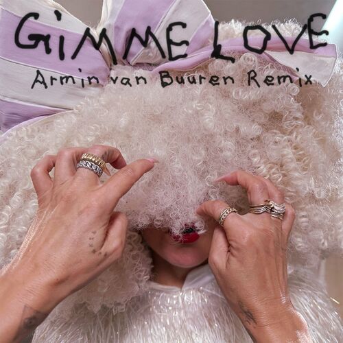 Gimme Love (Armin van Buuren Remix) از Sia