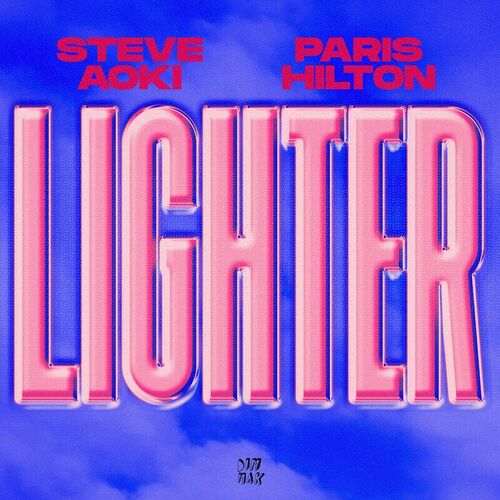Lighter از Steve Aoki