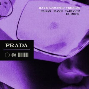Prada (feat. D-Block Europe) (Acoustic Version) از cassö