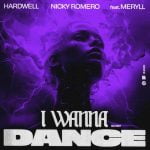 I Wanna Dance از Hardwell