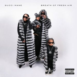Breath of Fresh Air از Gucci Mane