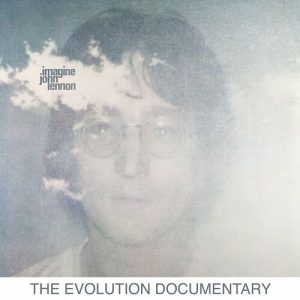 Imagine (The Evolution Documentary) از John Lennon