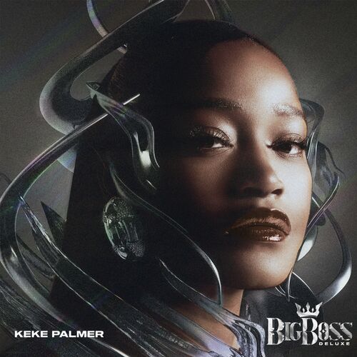 Big Boss (Deluxe) از Keke Palmer