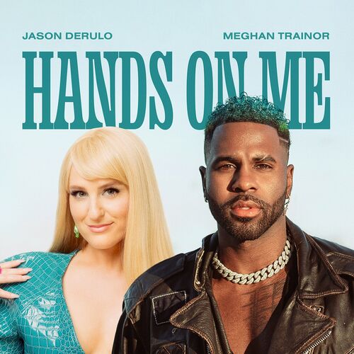 Hands On Me (feat. Meghan Trainor) از Jason Derulo