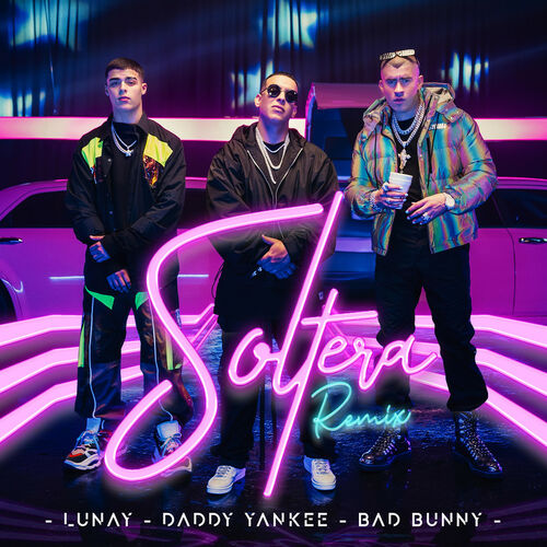 Soltera (Remix) از Lunay
