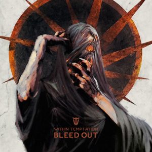Bleed Out از Within Temptation