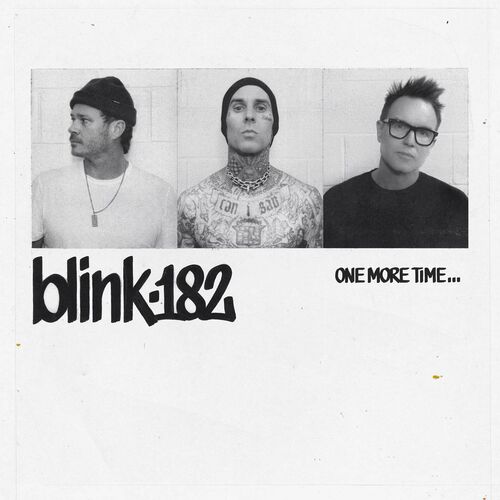 ONE MORE TIME... از blink-182