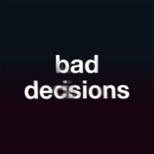 Bad Decisions (Acoustic) از benny blanco