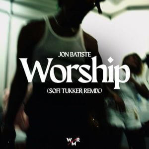 Worship (Sofi Tukker Remix) از Jon Batiste