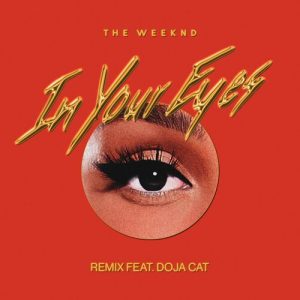 In Your Eyes (Remix) از The Weeknd