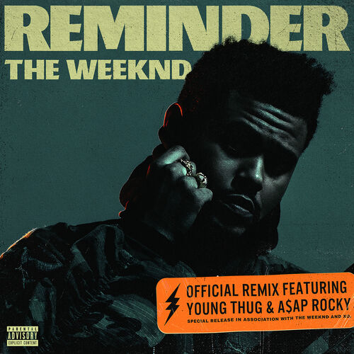 Reminder (Remix) از The Weeknd