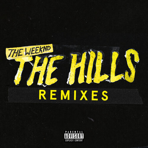The Hills Remixes از The Weeknd