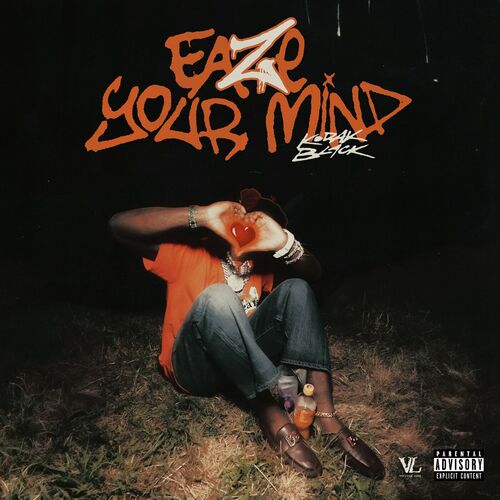 Eaze Your Mind از Kodak Black