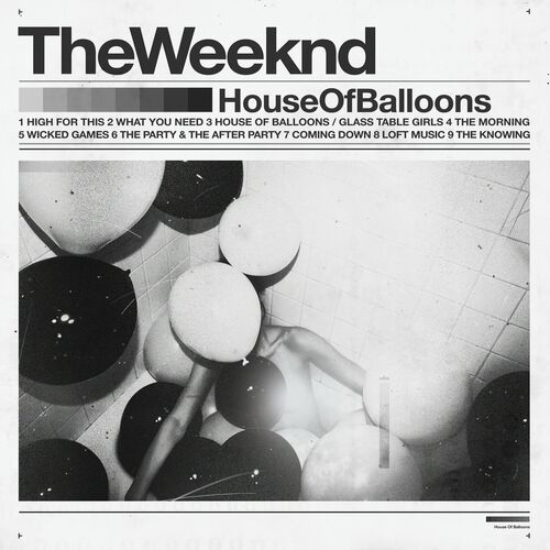 House Of Balloons (Original) از The Weeknd