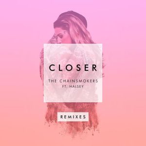 Closer (Remixes) از The Chainsmokers