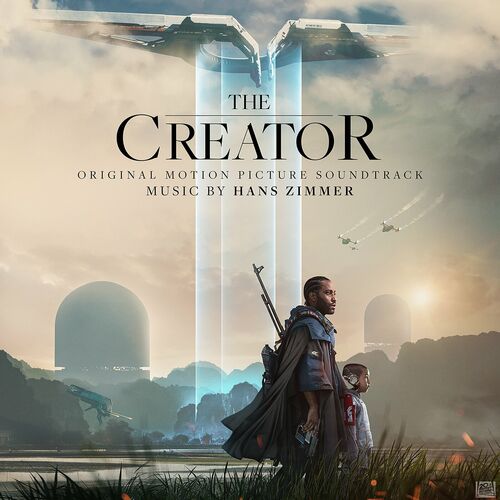 The Creator (Original Motion Picture Soundtrack) از Hans Zimmer