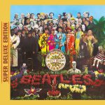 Sgt. Pepper's Lonely Hearts Club Band (Super Deluxe Edition) از The Beatles