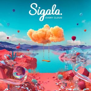 Every Cloud - Silver Linings از Sigala