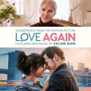 Love Again (Soundtrack from the Motion Picture) از Céline Dion