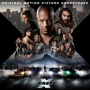 FAST X (Original Motion Picture Soundtrack) از Fast & Furious: The Fast Saga