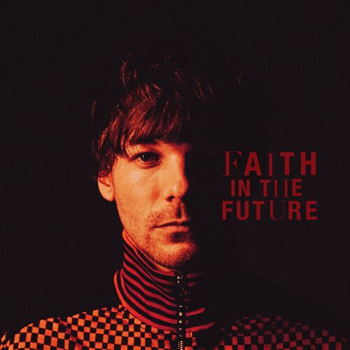 Faith In The Future (Bonus Edition) از Louis Tomlinson