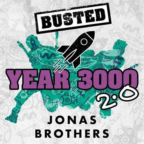Year 3000 2.0 از Busted