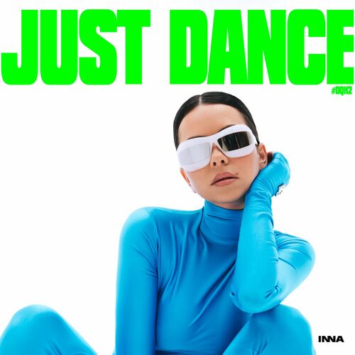 Just Dance #DQH2 از Inna