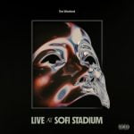 آلبوم Live At SoFi Stadium از The Weeknd