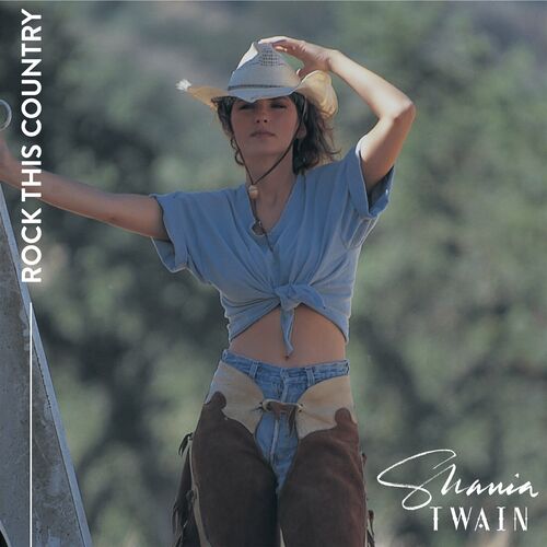 Rock This Country از Shania Twain