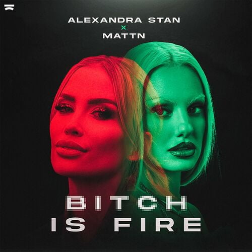 Bitch Is Fire از Alexandra Stan