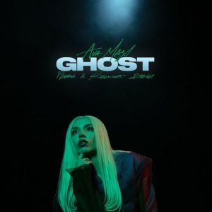 Ghost (Merk & Kremont Remix) از Ava Max