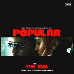 Popular (Music from the HBO Original Series) از The Weeknd